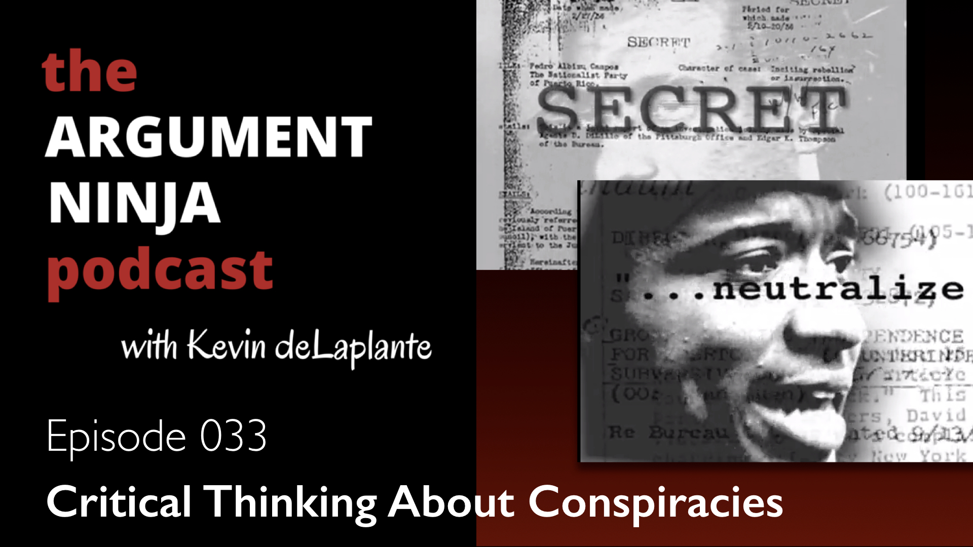 033 – Critical Thinking About Conspiracies